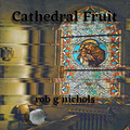 Cathedral Fruit - Digital Track