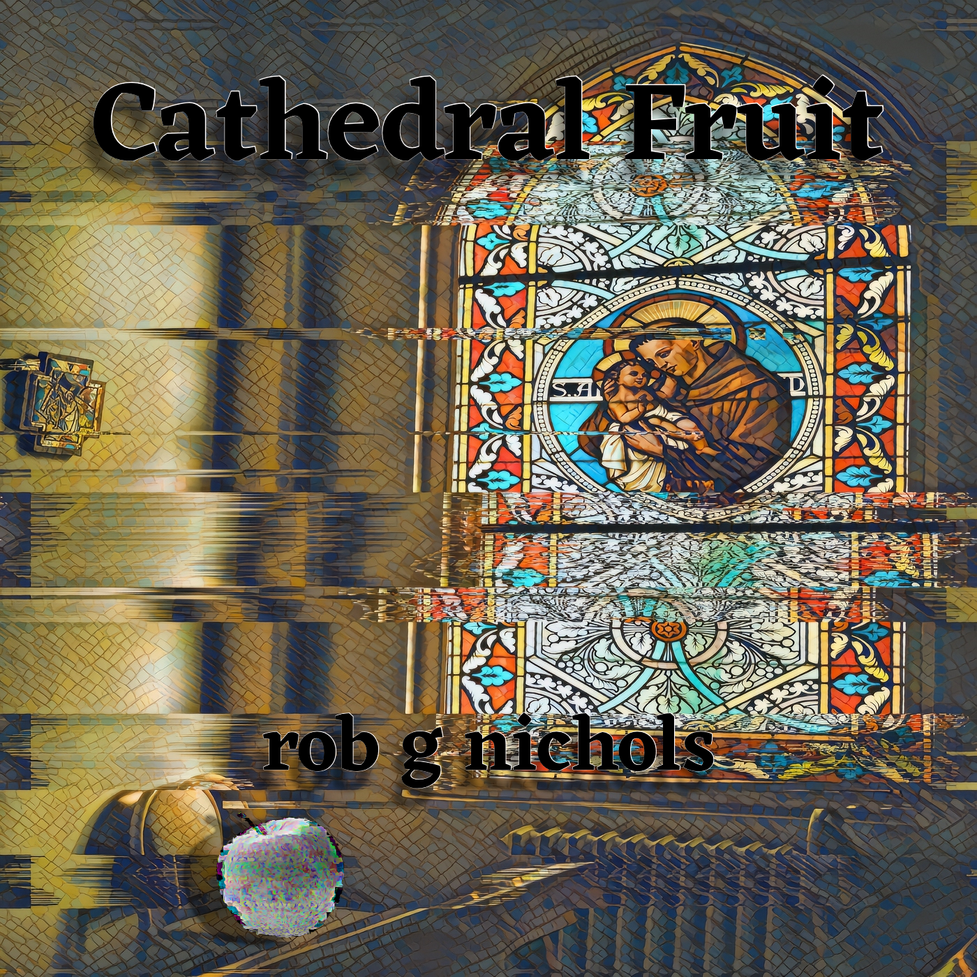 Cathedral Fruit - Digital Track